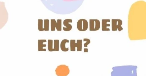 Uns là gì trong ngữ pháp tiếng Đức? 
