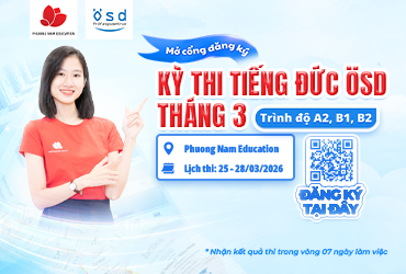 Thông báo tổ chức kỳ thi cấp Chứng chỉ năng lực tiếng Đức ÖSD tháng 03/2026