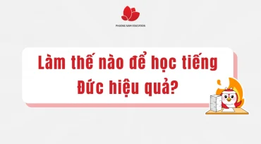 Làm thế nào để học tiếng Đức hiệu quả?