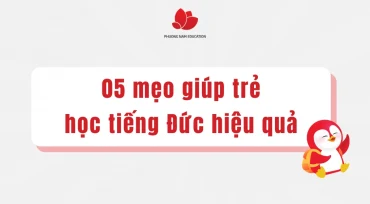 05 mẹo giúp trẻ học tiếng Đức hiệu quả