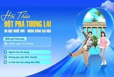 Hội thảo “Đột phá tương lai: Du học Nghề Đức - Nhận bằng Đại học” và cơ hội săn học bổng lên đến 40%