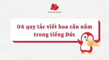 04 quy tắc viết hoa quan trọng bạn cần nắm trong tiếng Đức