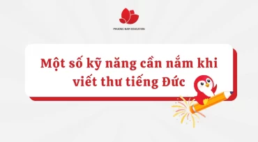Một số kỹ năng quan trọng cần nắm khi viết thư trong tiếng Đức