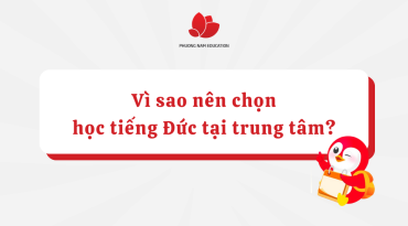  Vì sao nên học tiếng Đức trực tiếp tại Trung tâm?