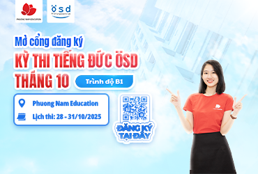 Thông báo tổ chức kỳ thi cấp Chứng chỉ năng lực tiếng Đức ÖSD trình độ B1 - tháng 10/2025