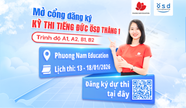 Thông báo về việc mở cổng đăng ký bổ sung kỳ thi cấp Chứng chỉ năng lực tiếng Đức ÖSD tháng 08/2025
