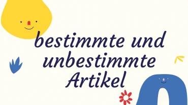 Bài 2: bestimmte und unbestimmte Artikel (mạo từ xác định và không xác định)