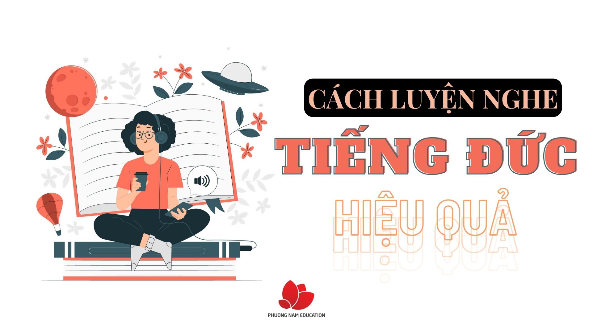 Cách luyện nghe tiếng Đức tại nhà hiệu quả