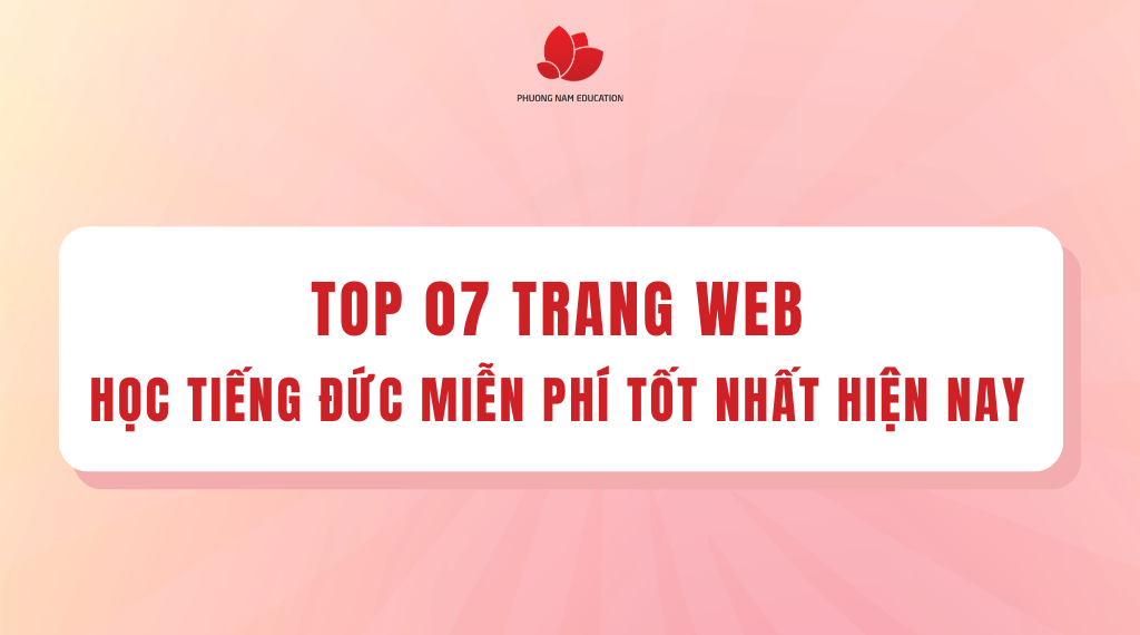 Top 07 trang web học tiếng Đức miễn phí tốt nhất hiện nay