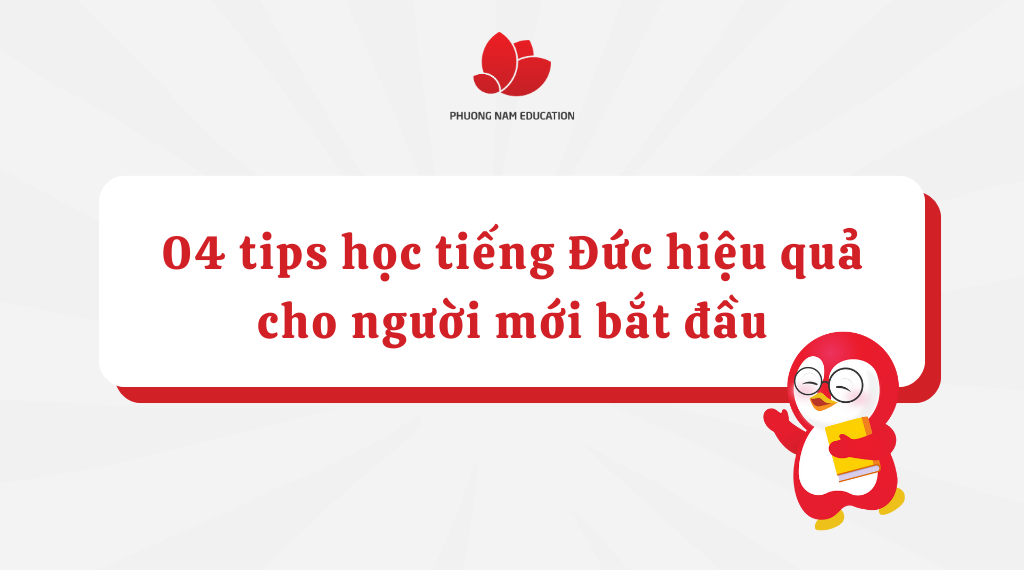 04 tips học tiếng Đức hiệu quả cho người mới bắt đầu