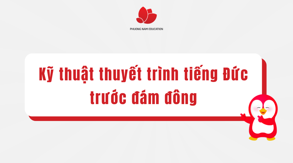 Kỹ thuật thuyết trình bằng tiếng Đức: Tự tin tỏa sáng trước đám đông