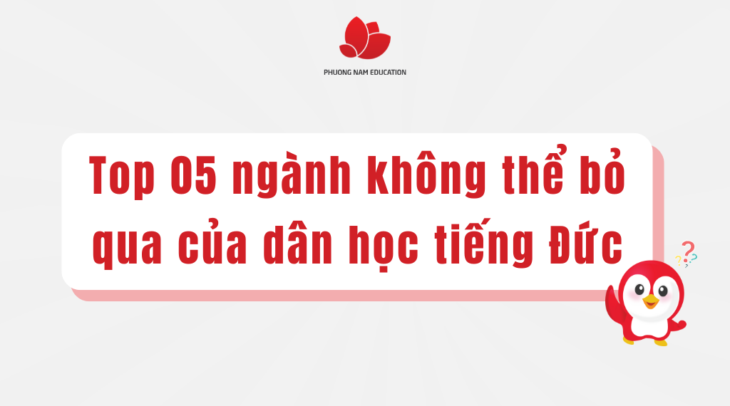 Top 05 ngành nghề không thể bỏ qua của dân học tiếng Đức