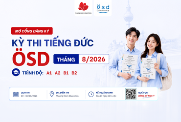 Thông báo tổ chức kỳ thi cấp Chứng chỉ năng lực tiếng Đức ÖSD tháng 08/2026