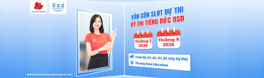 Đếm ngược thời hạn đăng ký dự thi kỳ thi tiếng Đức ÖSD vào tháng 3 và tháng 4/2026