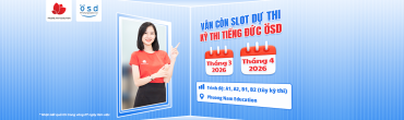 Đếm ngược thời hạn đăng ký dự thi kỳ thi tiếng Đức ÖSD vào tháng 3 và tháng 4/2026